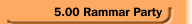 5.00 Rammar Party